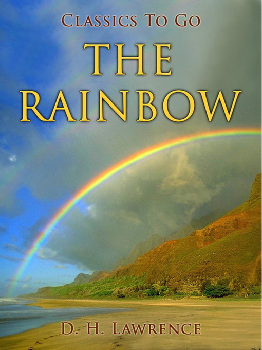 Title details for The Rainbow by D. H. Lawrence - Available